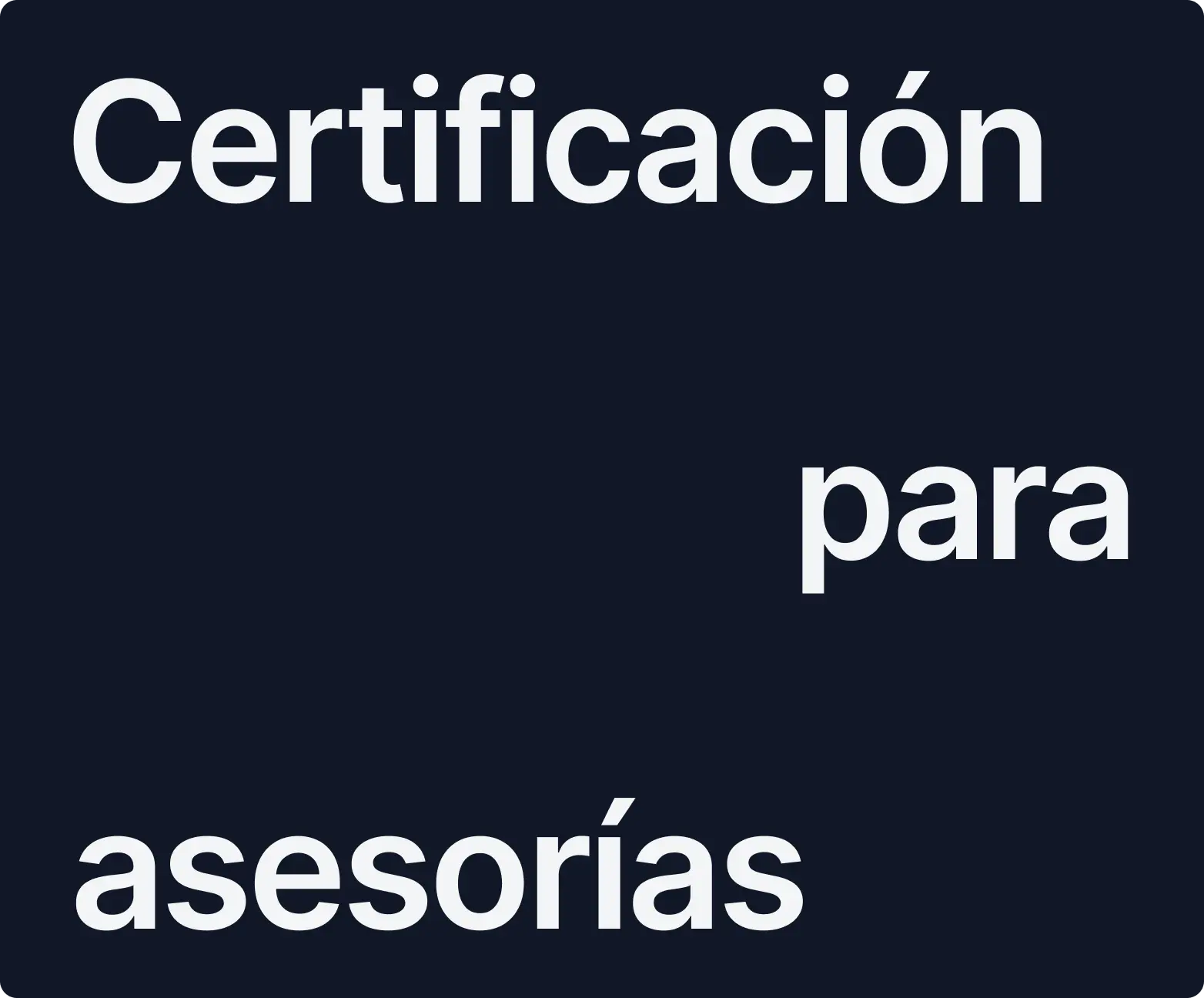 Diferénciate con la certificación para asesorías
