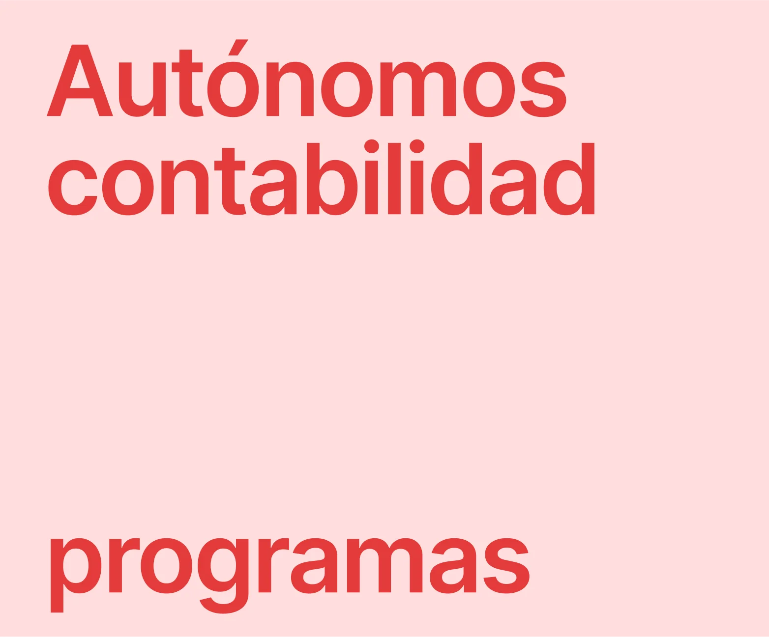 ¿Cuál es el mejor programa de contabilidad para autónomos?