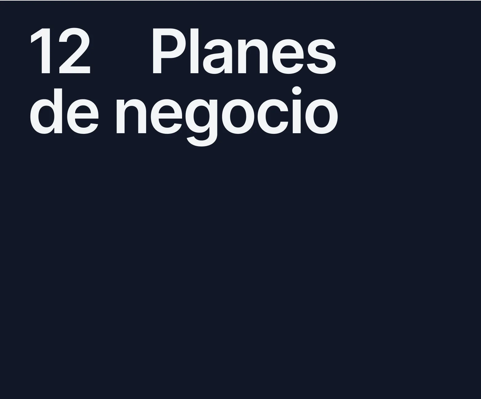 Plan de Negocios: Concepto, Pasos Para Hacerlo y 12 Ejemplos