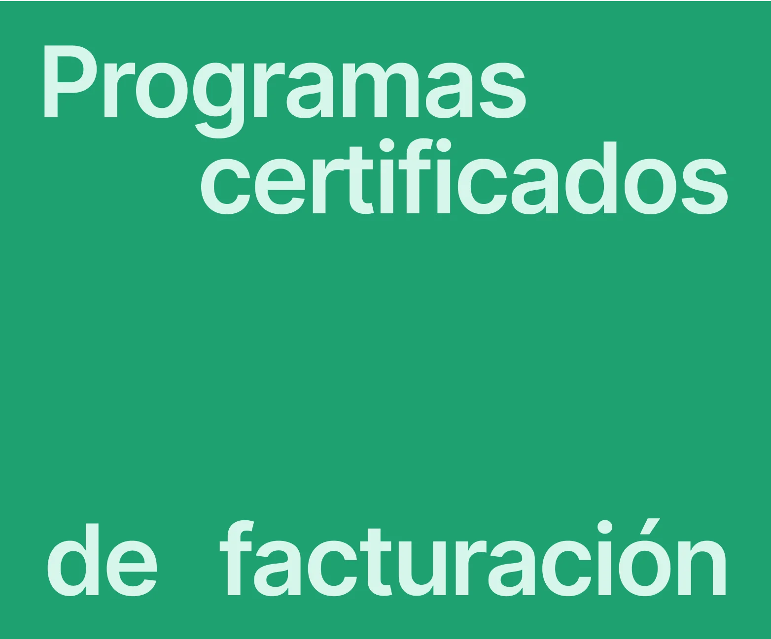 ¿Qué son los programas de facturación certificados por la Agencia Tributaria?