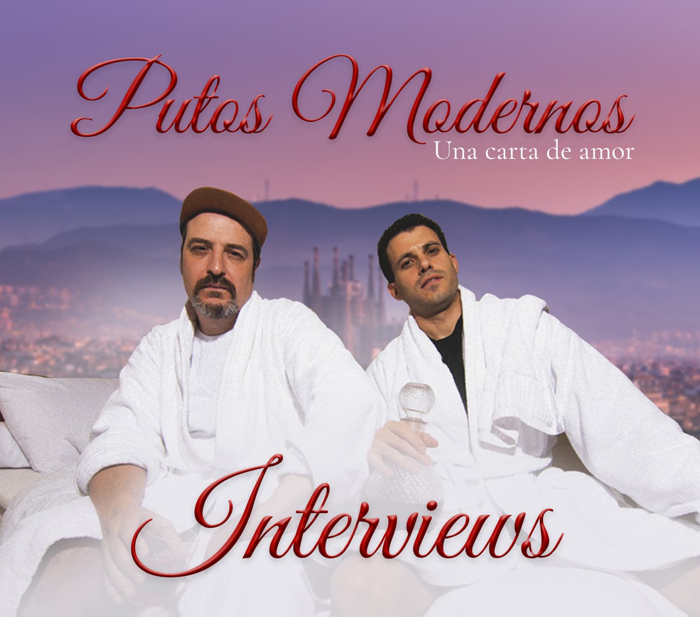 Putos Modernos nos aman, y nosotros a ellos
